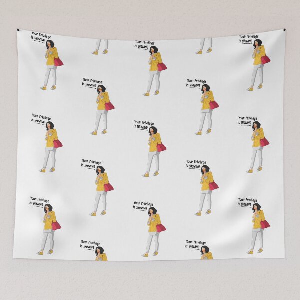 Item preview, Your Privilege Is Showing designed and sold by Valeree Store.