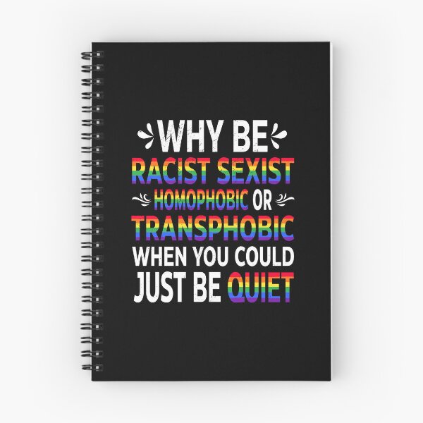 Item preview, Why Be Racist Sexist Homophobic Or Transphonic LGBTQ RPride designed and sold by haselshirt.