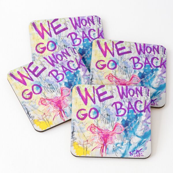 Item preview, WE WON'T GO BACK designed and sold by dancinarts.