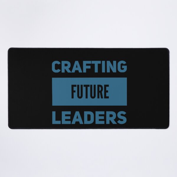 Item preview, Crafting Future Leaders designed and sold by JOY STORE 45.