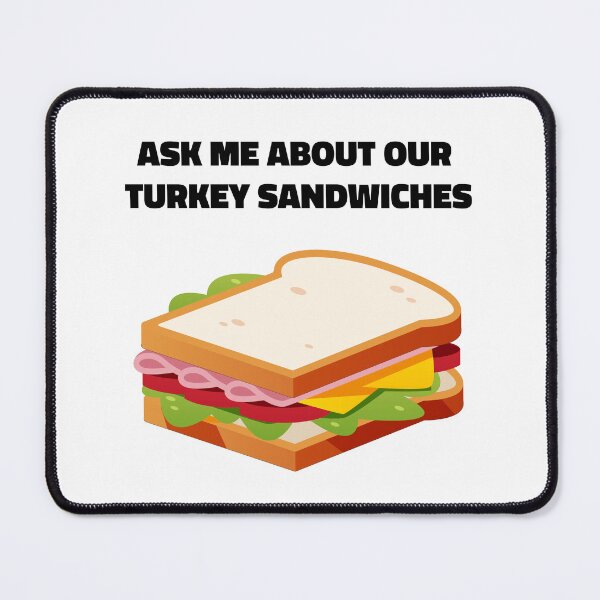 Item preview, Turkey Sandwich Inside Joke designed and sold by CleverMed.