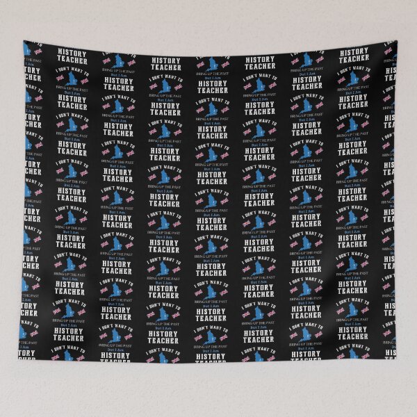 Item preview, I Don't Want To Bring Up The Past The Best Teacher England Design designed and sold by BestTeacher.