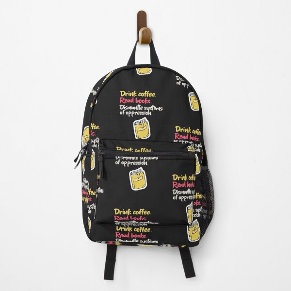 Item preview, Drink Coffee Read Books Dismantle Systems Of Oppression designed and sold by art-fox.