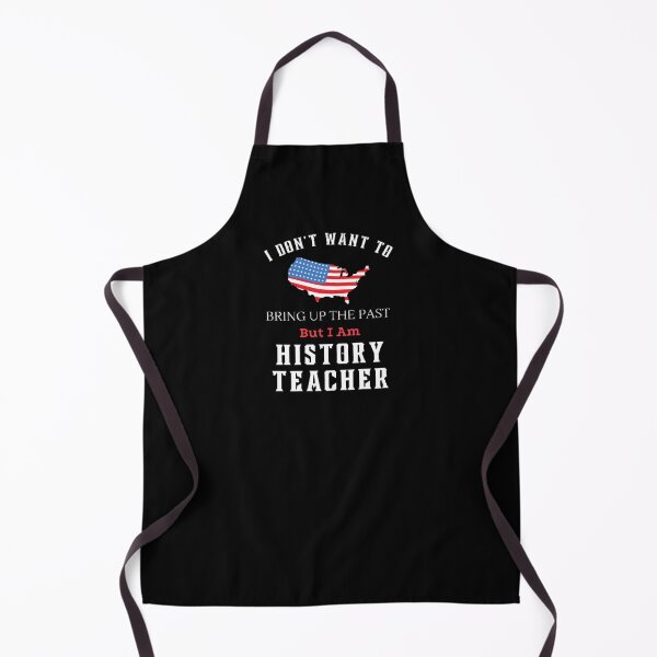 Item preview, I Don't Want To Bring Up The Past The Best Teacher American Design designed and sold by BestTeacher.