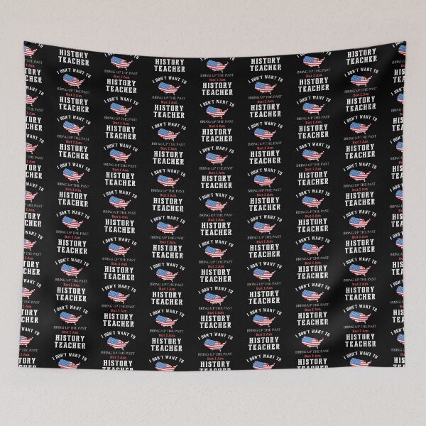 Item preview, I Don't Want To Bring Up The Past The Best Teacher American Design designed and sold by BestTeacher.