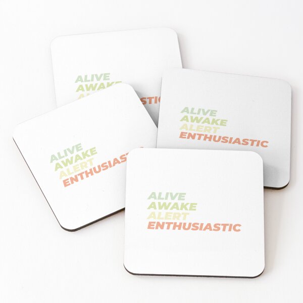 Item preview, Alive Awake Alert Enthusiastic 2 designed and sold by waddlingdoodles.