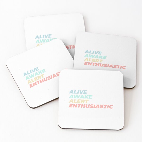 Item preview, Alive Awake Alert Enthusiastic 3 designed and sold by waddlingdoodles.