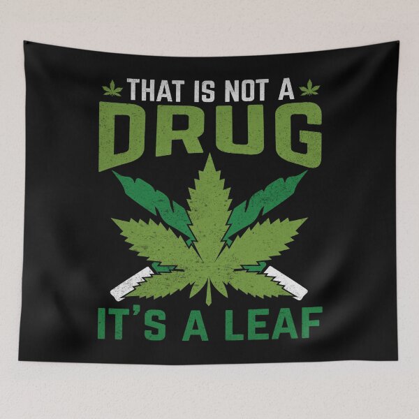 Item preview, This is Not a Drug It's a Leaf designed and sold by Lezbo1986.