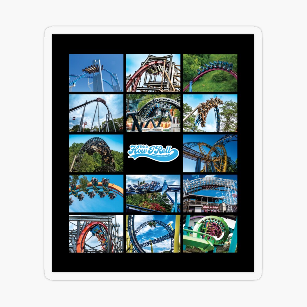 This is How I Roll Roller Coaster Collage Poster