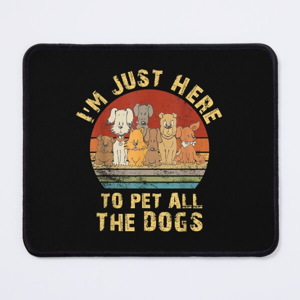 Item preview, I’m Just Here To Pet The Dogs For Dog Owner And Dog Vintage T-Shirt designed and sold by Larcossee ⭐⭐⭐⭐⭐.