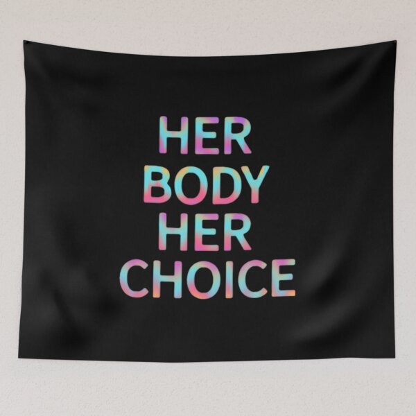Item preview, Her body her choice  designed and sold by Artistkhg.