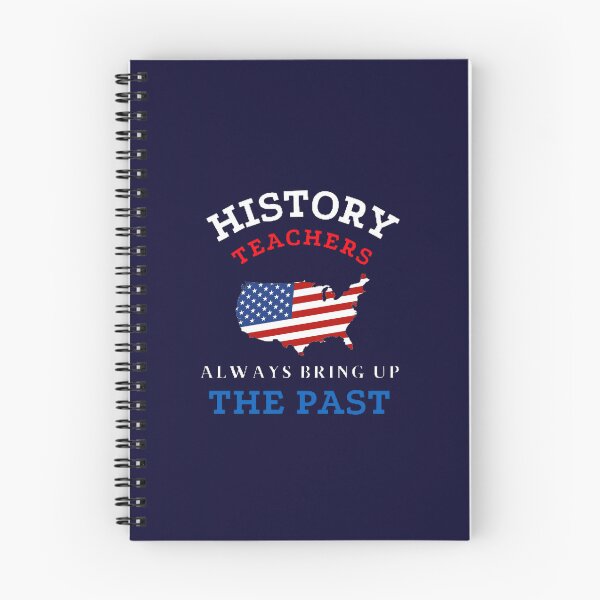 Item preview, History Teachers Always Bring Up The Past The Best Teacher American Design designed and sold by BestTeacher.