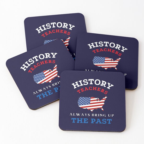 Item preview, History Teachers Always Bring Up The Past The Best Teacher American Design designed and sold by BestTeacher.