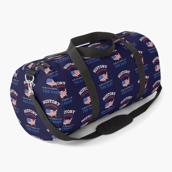 Item preview, History Teachers Always Bring Up The Past The Best Teacher American Design designed and sold by BestTeacher.