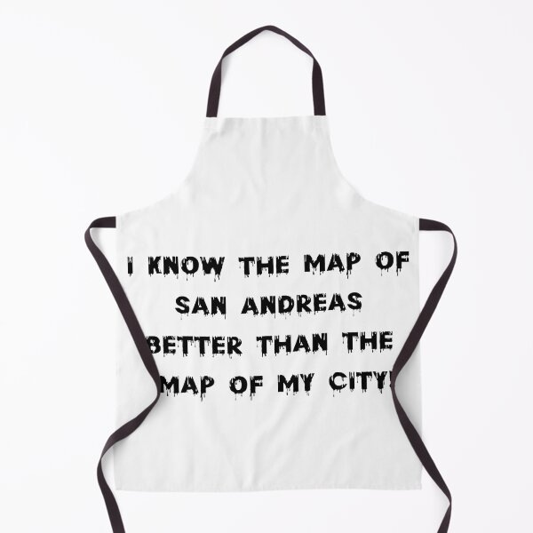 Item preview, I know the map of SAN ANDREAS better than the map of my city! designed and sold by MTmix.