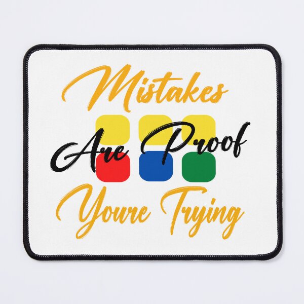 Item preview, Mistakes Are Proof Youre Trying designed and sold by Diverseideas.