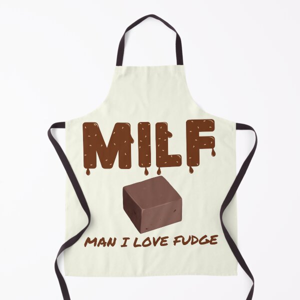 Item preview, MILF Man I Love Fudge designed and sold by BoozieHumor.