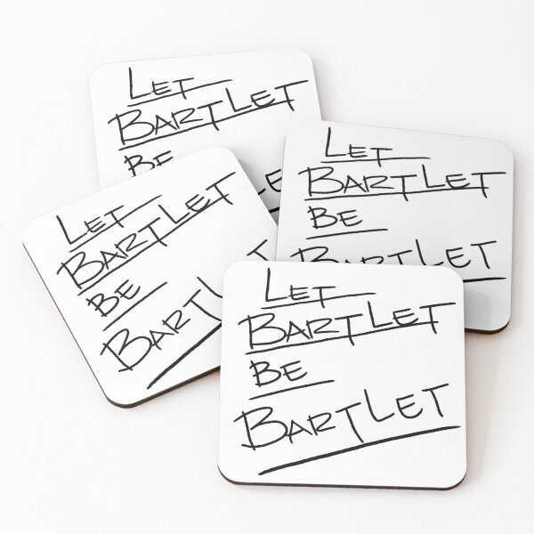 Item preview, Let Bartlet Be Bartlet  designed and sold by jessguida.