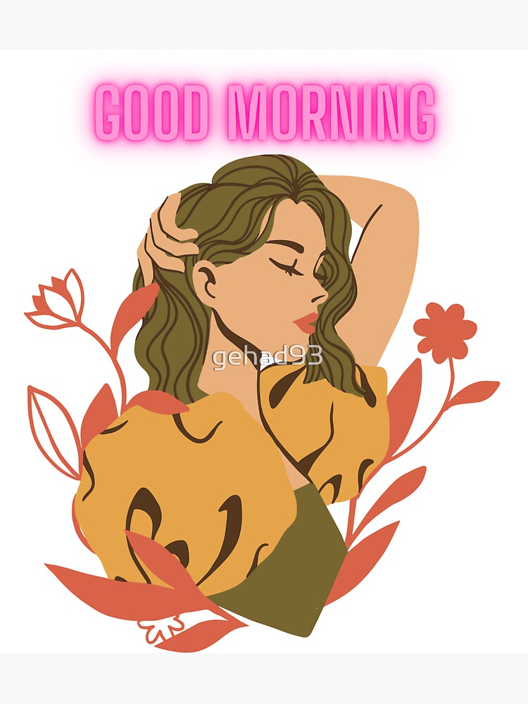 good-morning-beautiful-lady-sticker-for-sale-by-gehad93-redbubble