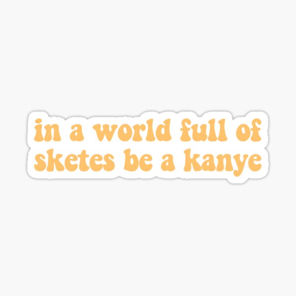 Aperçu de l'œuvre kanye ye fan art énonciations drôles créée et vendue par dariabeyger.