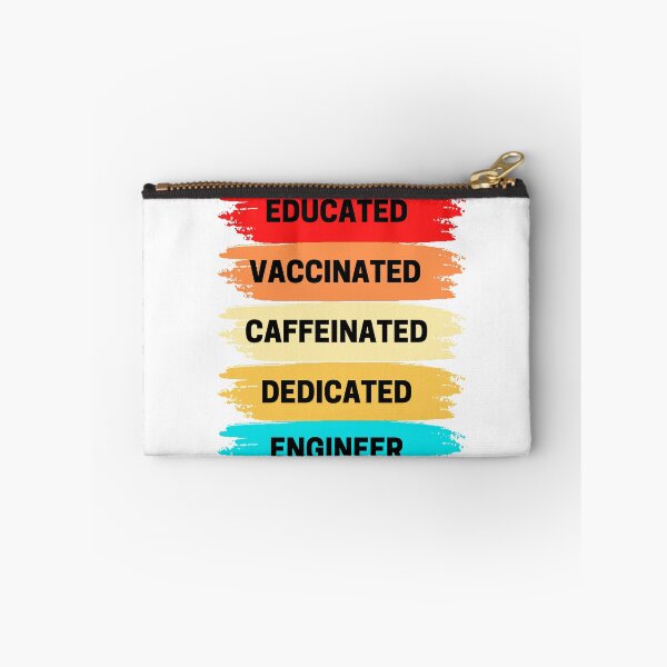 Item preview, Educated, Vaccinated, Caffeinated, Dedicated, Engineer - Gift for Professional  designed and sold by KereetsaOne.