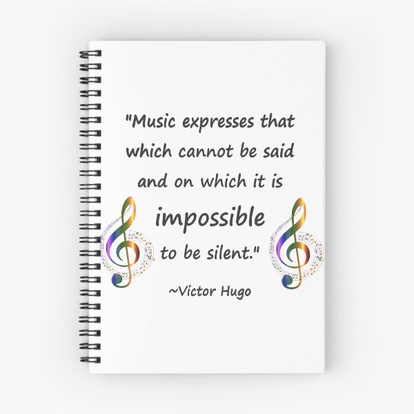 Item preview, Music expresses that which cannot be said ~Victor Hugo designed and sold by Spectrum Perspectives.