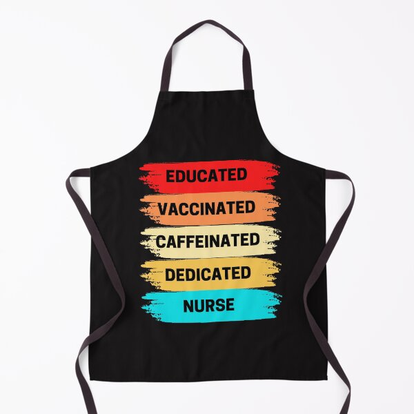 Item preview, Educated, Vaccinated, Caffeinated, Dedicated, Nurse - Gift for Nurse designed and sold by KereetsaOne.