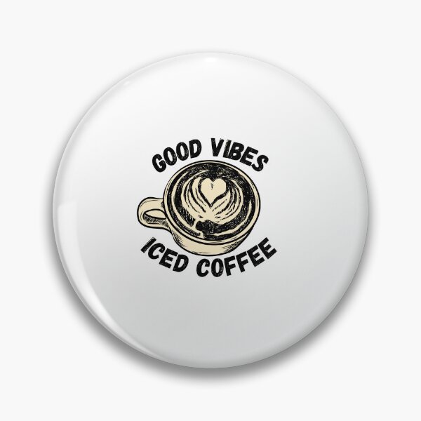 Artikelvorschau, Good Vibes Iced Coffee – Kaffee-Zitate entworfen und verkauft von Redone Dzn.