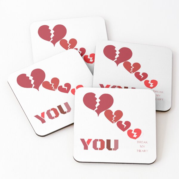 Item preview, You break my heart  designed and sold by Puns-N-Such.