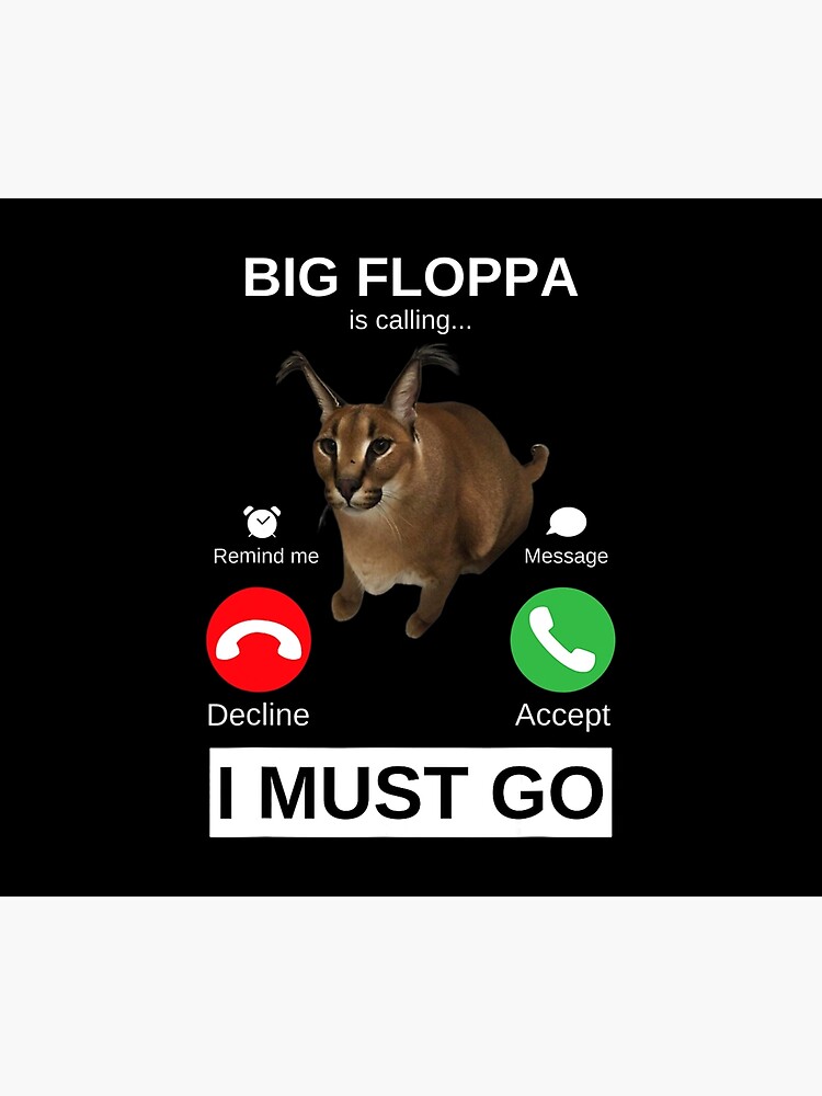 Big Floppa Is Calling Funny Caracal Big Cat Meme Tapestry For Sale By