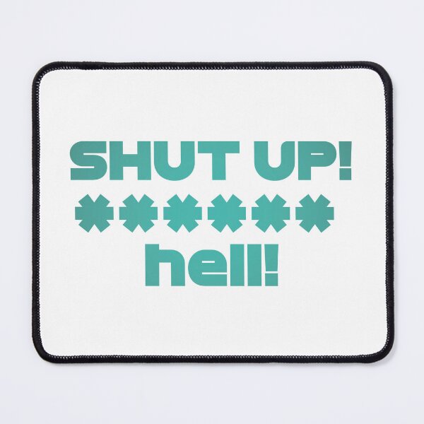 Item preview, STR. Shut Up! - Best Team Radio Austria GP 2022 (Original) designed and sold by FilipeFerreira.