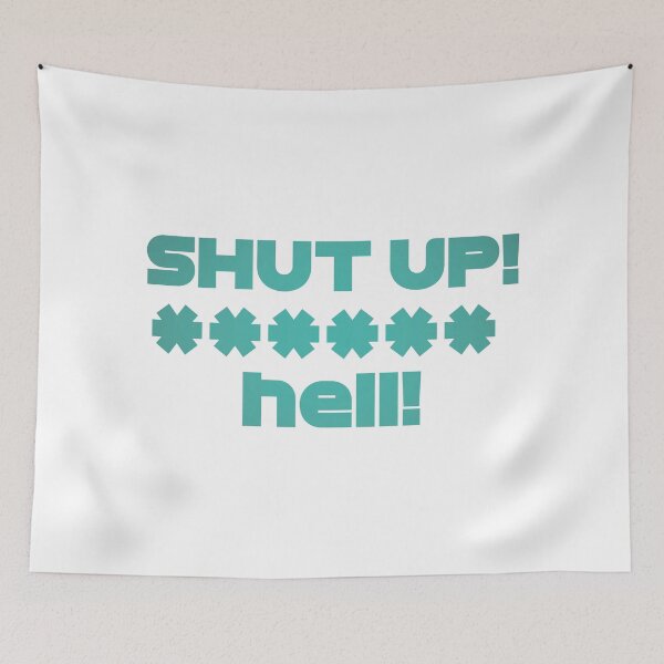 Item preview, STR. Shut Up! - Best Team Radio Austria GP 2022 (Original) designed and sold by FilipeFerreira.