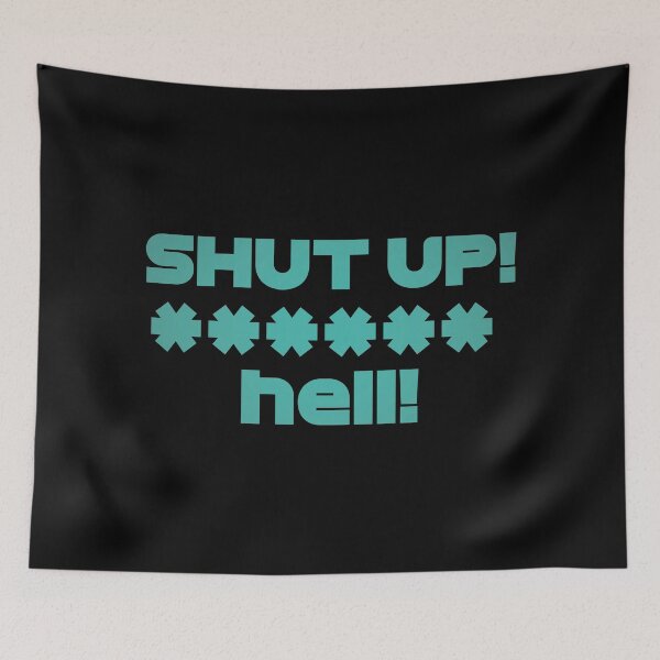 Item preview, STR. Shut Up! - Best Team Radio Austria GP 2022 (Original - Black BG) designed and sold by FilipeFerreira.
