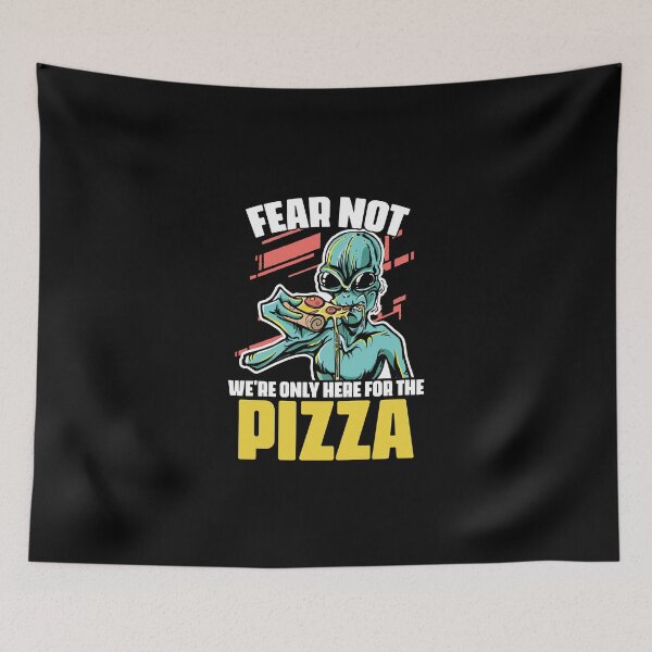 Item preview, Fear Not Funny Extraterrestrial Alien Pun For A Pizza Lover designed and sold by Nessshirts.