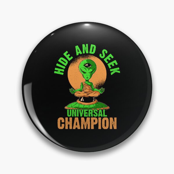 Item preview, Hide And Seek Champ Funny Extraterrestrial Pun For Alien Fan designed and sold by Nessshirts.