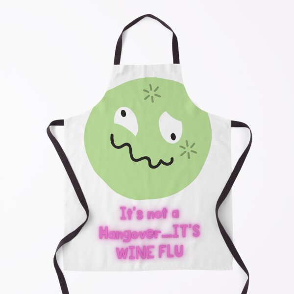 Item preview, It's not a Hangover..it's Wine Flu designed and sold by MikeMargolisArt.