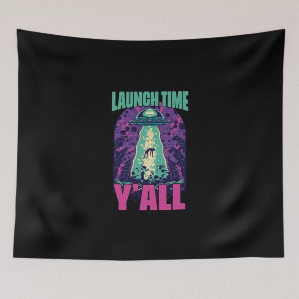Item preview, Launch Time Funny Extraterrestrial Life For Alien Believers designed and sold by Nessshirts.