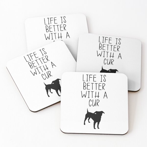 Item preview, Life Is Better With A Cur designed and sold by kindxinn.