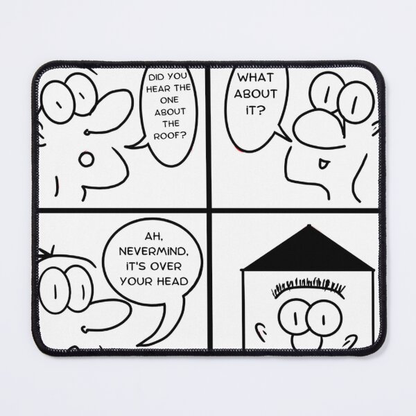 Item preview, Did you hear the one about the roof? BigNoseComics designed and sold by BigNoseComics.