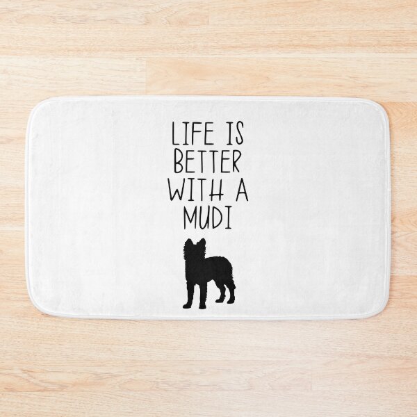 Item preview, Life Is Better With A Mudi designed and sold by kindxinn.