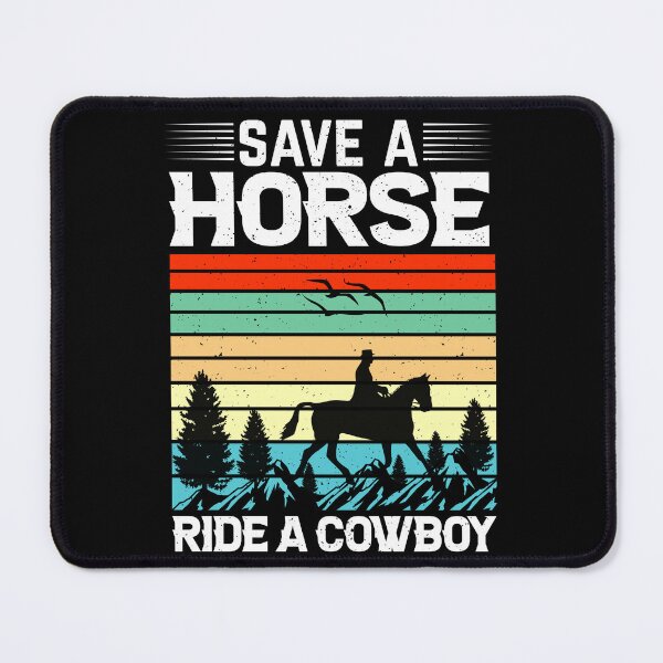 Item preview, Save a horse ride a cowboy  designed and sold by pnkpopcorn.