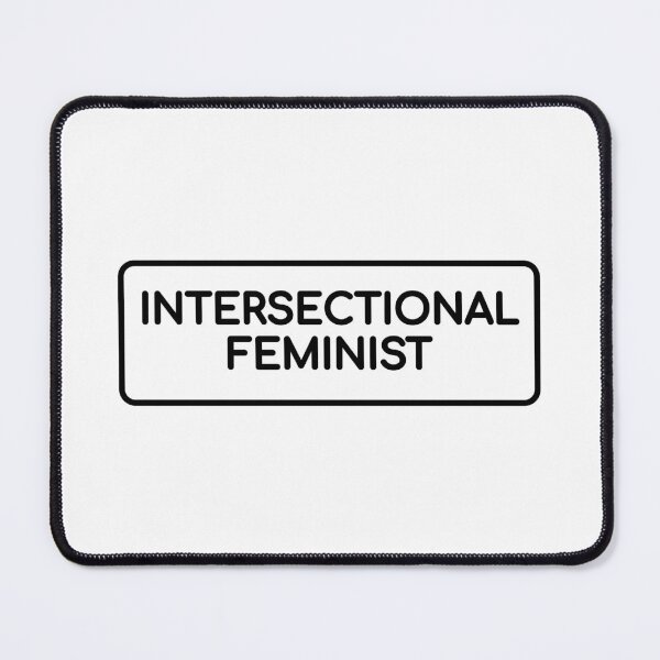 Item preview, Intersectional Feminist designed and sold by Inspirationmotivation.