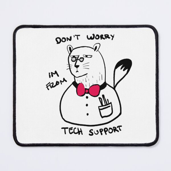 Item preview, Don’t Worry Im From Tech Support designed and sold by JamesstDesign.