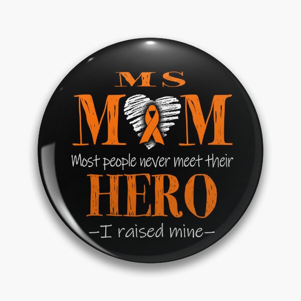Item preview, Proud MS Mom HERO I Raised Mine designed and sold by Mnrshirley.