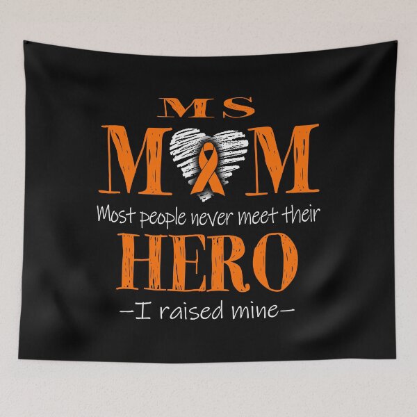 Item preview, Proud MS Mom HERO I Raised Mine designed and sold by Mnrshirley.