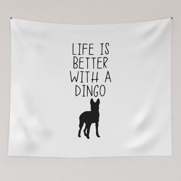 Item preview, Life Is Better With A Dingo designed and sold by kindxinn.