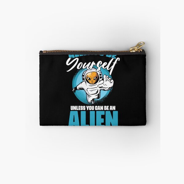 Item preview, Always Be Yourself Funny Extraterrestrial Life For Alien Fan designed and sold by Nessshirts.