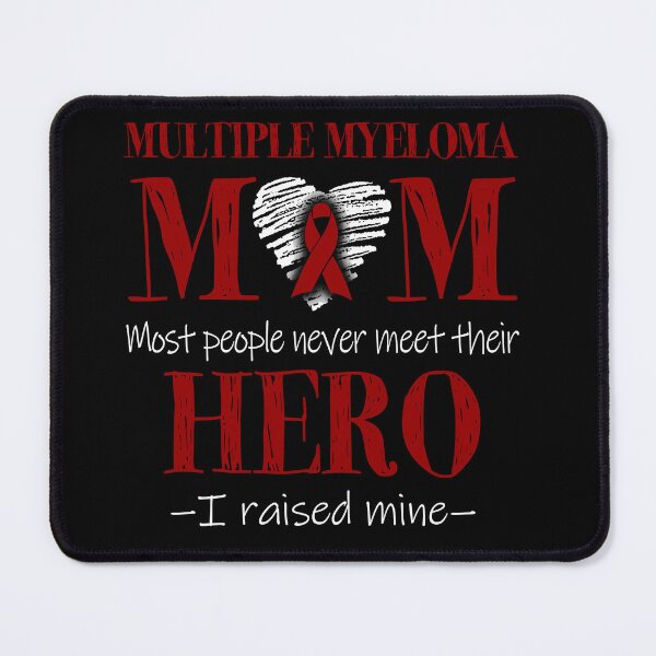 Item preview, Proud Multiple Myeloma Mom HERO I Raised Mine designed and sold by Mnrshirley.