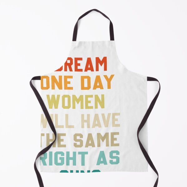 Item preview, I Dream Women Will One Day Have The Same Rights As Guns designed and sold by designreb.