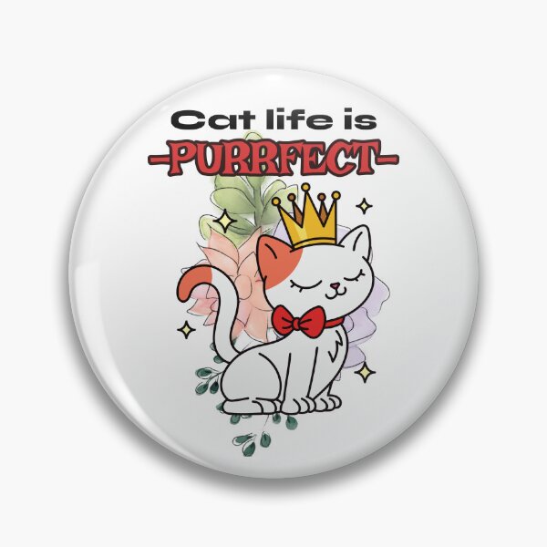 Item preview, Cat life is perfect. Catfight Girls designed and sold by UnstoppableShpy.